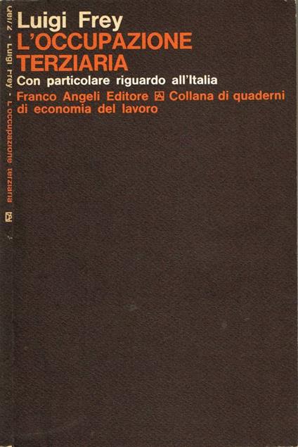 L' occupazione terziaria - Luigi Frey - copertina
