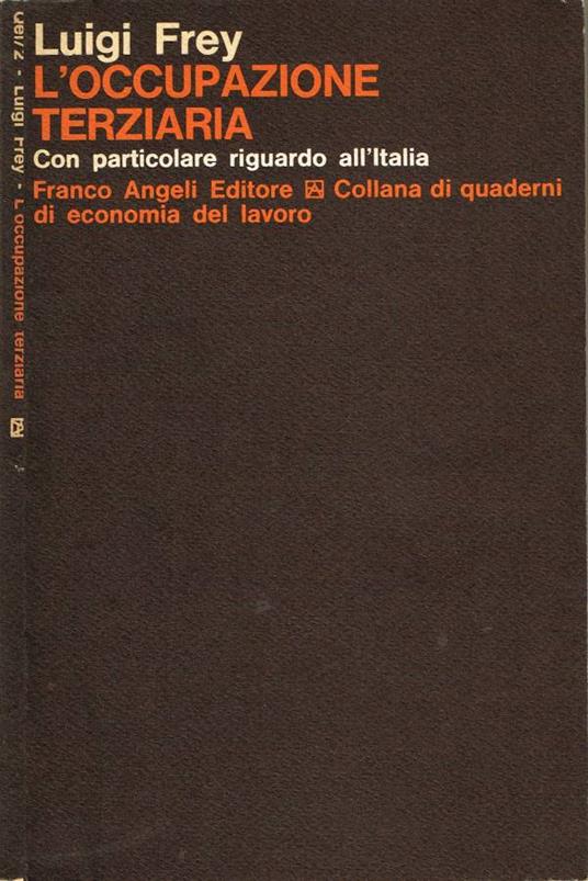 L' occupazione terziaria - Luigi Frey - copertina