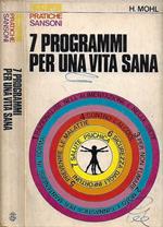 7 programmi per una vita sana