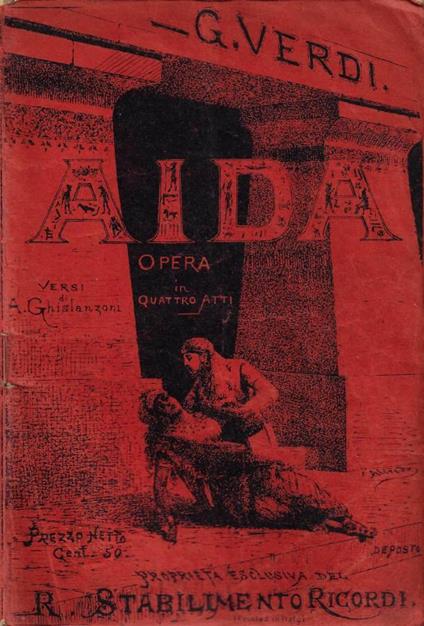 Aida. Opera in quattro atti (Musica di Giuseppe Verdi) - Antonio Ghislanzoni - copertina