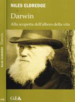 Darwin. Alla scoperta dell'albero della vita