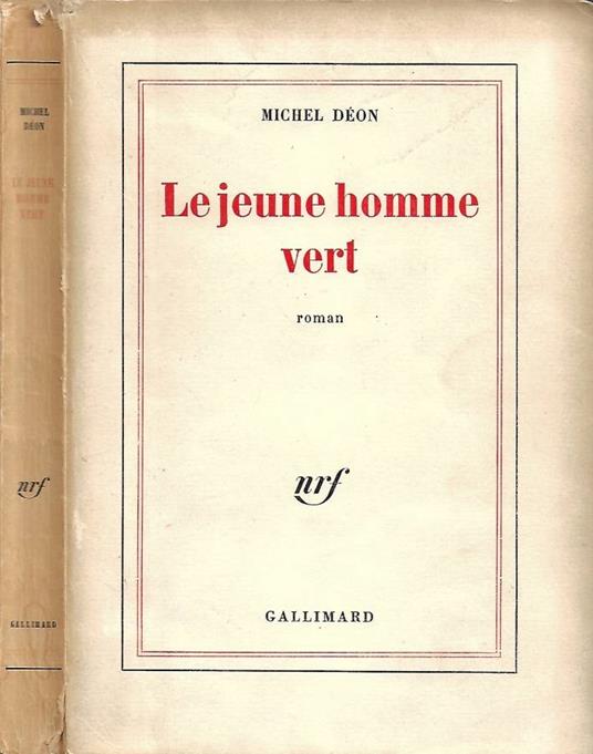 Le jeune homme vert - Michel Déon - copertina