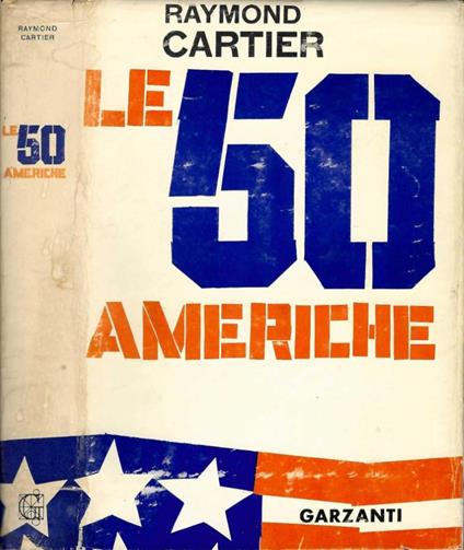 Le 50 americhe - Raymond Cartier - copertina