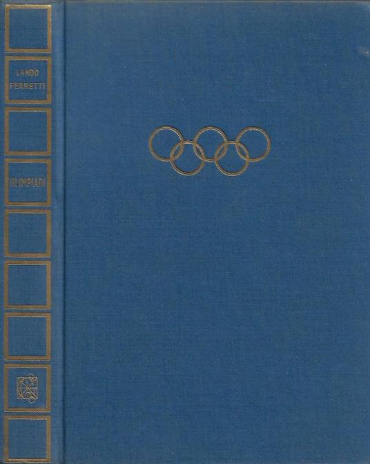 Olimpiadi (776 a. C. - 1960 d. C.) - Lando Ferretti - copertina