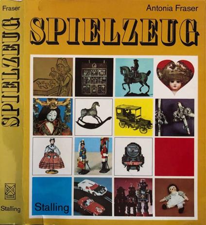 Spielzeug - Antonia Fraser - copertina