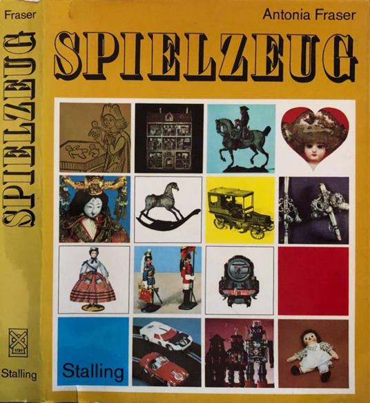 Spielzeug - Antonia Fraser - copertina