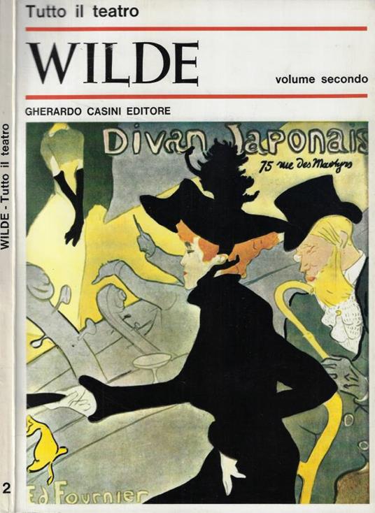 Tutto il teatro Vol. II - Oscar Wilde - copertina
