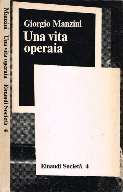 Una vita operaia - Giorgio Manzini - copertina