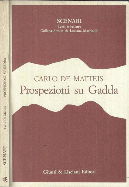 Prospezioni su Gadda - Carlo De Matteis - copertina