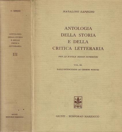Antologia della storia e della critica letteraria Vol. II: Dall'Ottocento ai giorni nostri - Natalino Sapegno - copertina