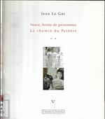 Vence, bruits de persiennes. Le chemin du peintre
