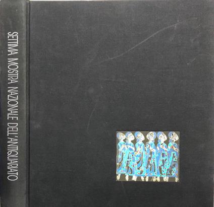 Settima Mostra Nazionale dell'Antiquariato - copertina