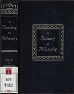 A treasury of philosophy Vol. 1