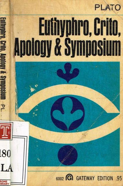 Euthyphro, Apology, Crito & Symposium - Platone - copertina
