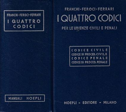I quattro codici per le udienze civili e penali - copertina