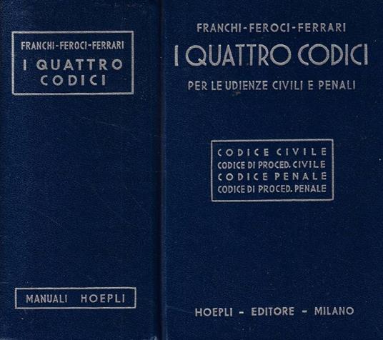 I quattro codici per le udienze civili e penali - copertina