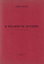 Il ritardo in anticipo (Autografo)