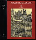 La Città sul Palcoscenico. Arte, spettacolo, pubblicità a Macerata 1884/1944. Vol. II-Tomo I