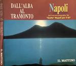 Dall'alba al tramonto