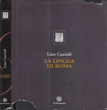 La lingua di Roma - Lino Cascioli - copertina