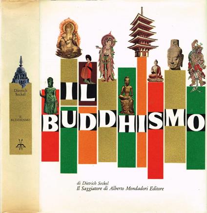 Il buddhismo - Dietrich Seckel - copertina