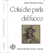 Colui che parla dal fuoco