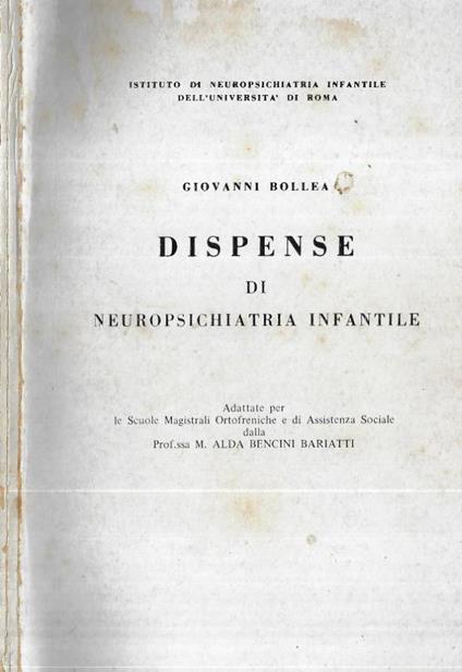 Dispense di neuropsichiatria infantile - Giovanni Bollea - copertina