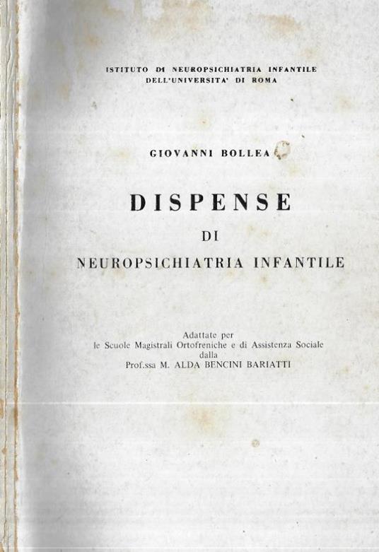 Dispense di neuropsichiatria infantile - Giovanni Bollea - copertina