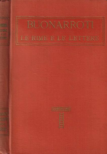 Le rime e le lettere - Michelangelo Buonarroti - copertina