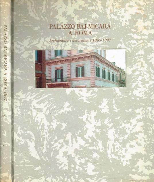 Palazzo Baj-Micara a Roma - copertina