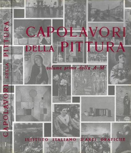 Capolavori della pittura Vol. I: dalla A alla M - copertina