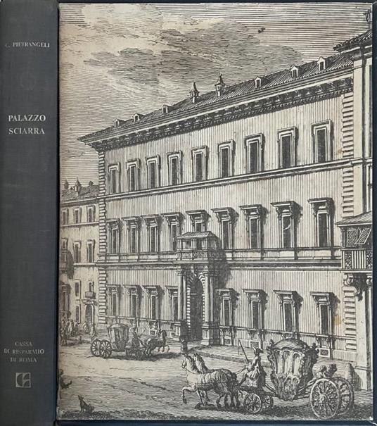 Palazzo Sciarra - Carlo Pietrangeli - copertina