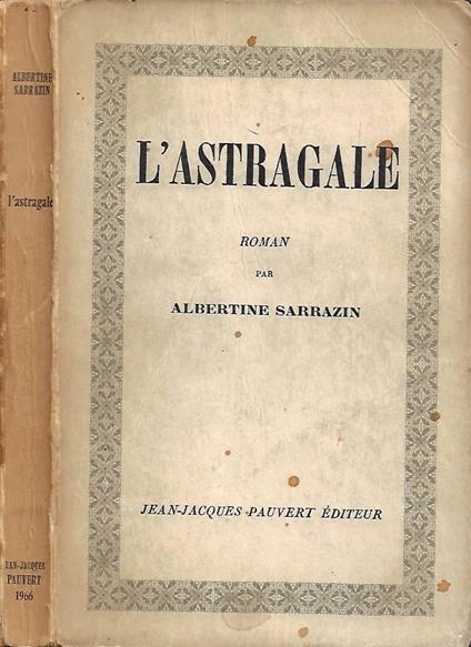 L' Astragale - Albertine Sarrazin - copertina