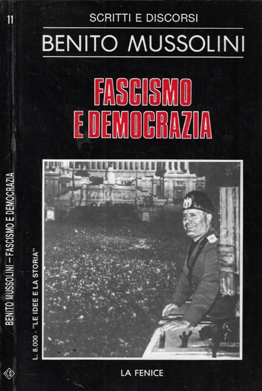 Fascismo e democrazia - Benito Mussolini - copertina