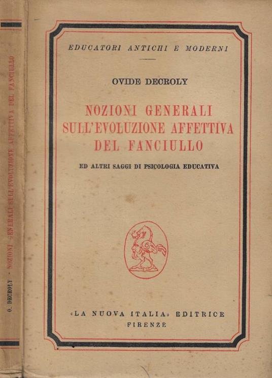 Nozioni generali sull'evoluzione affettiva del fanciullo - Ovide Decroly - copertina