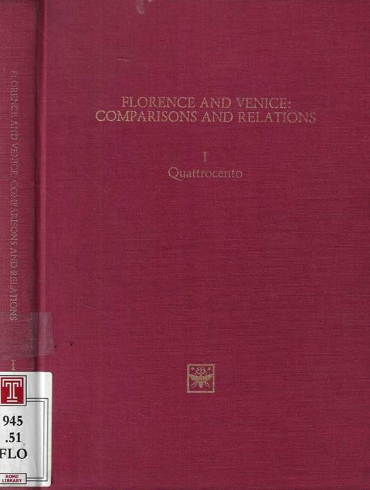 Florence and Venice: comparisons and relations I- Quattrocento - copertina