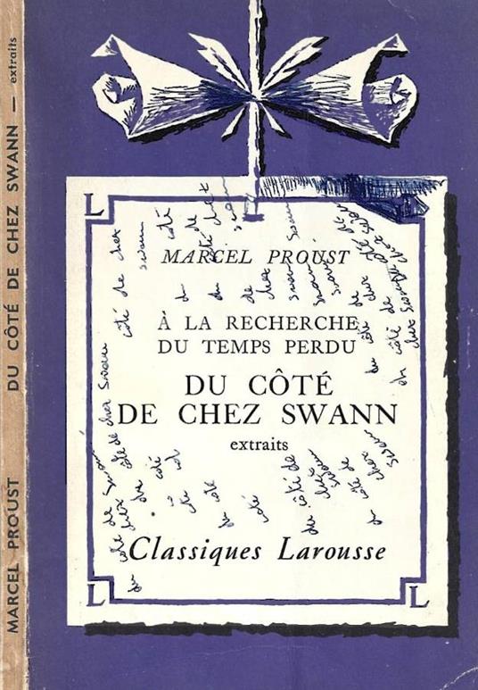 A la recherche du temps perdu. Du cote de chez Swann. Extraits - Marcel Proust - copertina
