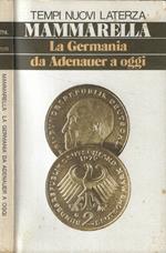Le Germania da Adenauer a oggi