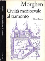Civiltà medioevale al tramonto