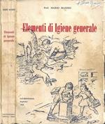 Elementi di Igiene Generale (per gli allievi dell'I.S.E.F.)