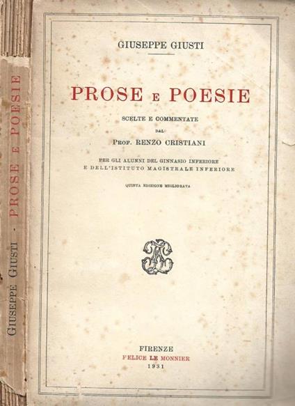 Prose e poesie scelte e commentate dal Prof. Renzo Cristiani - Giuseppe Giusti - copertina