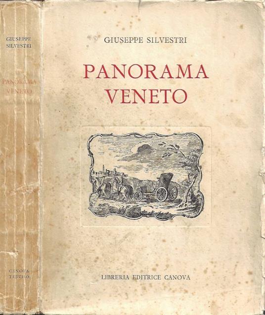 Panorama Veneto: tra Brennero e Carnaro - Giuseppe Silvestri - copertina