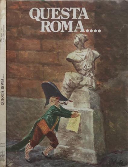 Questa Roma… vol 1 - copertina