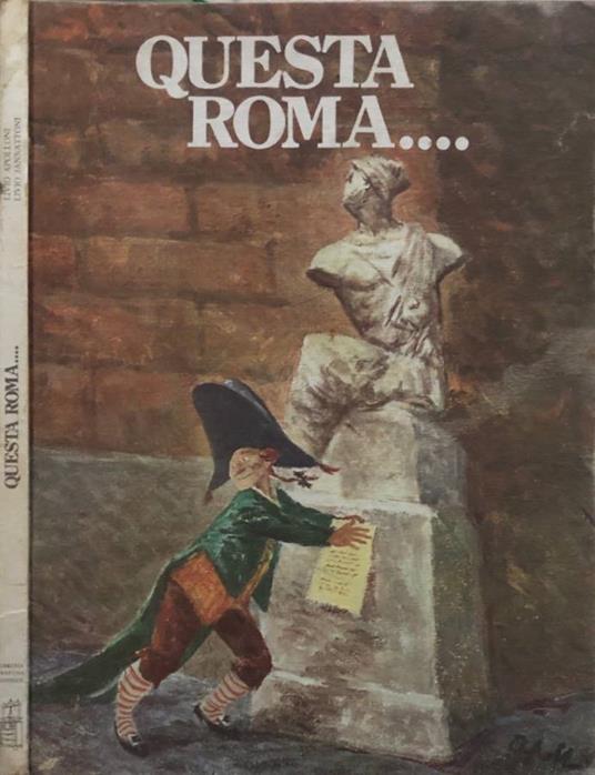 Questa Roma… vol 1 - copertina