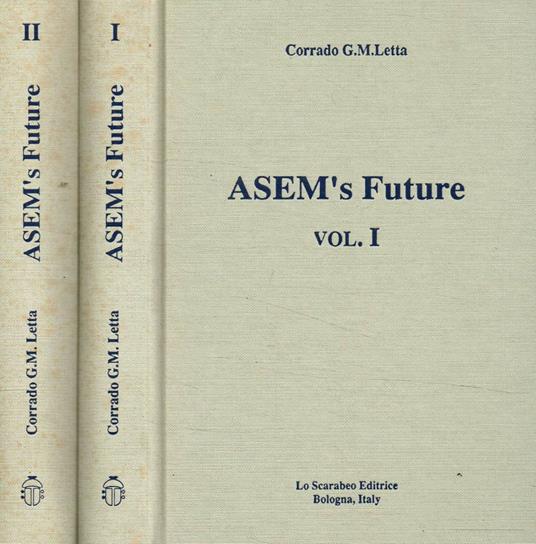 ASEM's Future. Asia-Europe partnership 2voll - copertina
