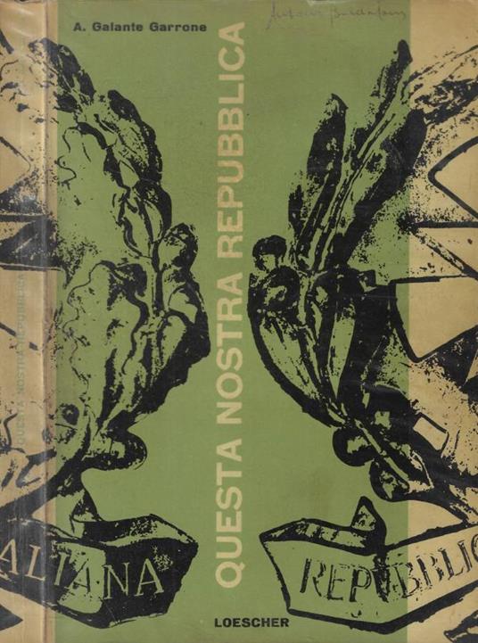 Questa nostra repubblica - Alessandro Galante Garrone - copertina