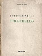 Solitudine di Pirandello. Profilo biografico-critico