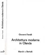 Architettura moderna in Olanda 1900-1940