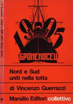 Nord e sud uniti nella lotta