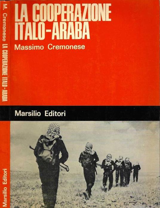 La cooperazione italo - araba - Massimo Cremonese - copertina